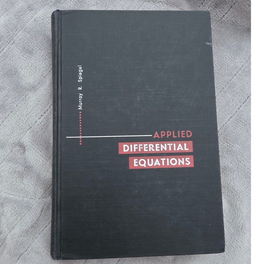 Applied Differential Equations Murray R. Spiegel Math Textbook 1961